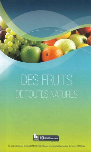 Les fruits de toutes natures