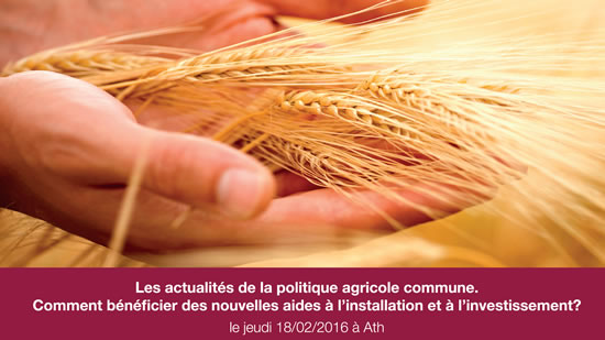 Conférence - Actualités de la Politique agricole commune