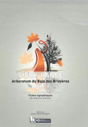 Arboretum du Bois des Bruyères - Sivry-Rance
