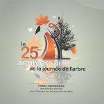 Le 25e anniversaire de la journée de l'arbre (à télécharger)