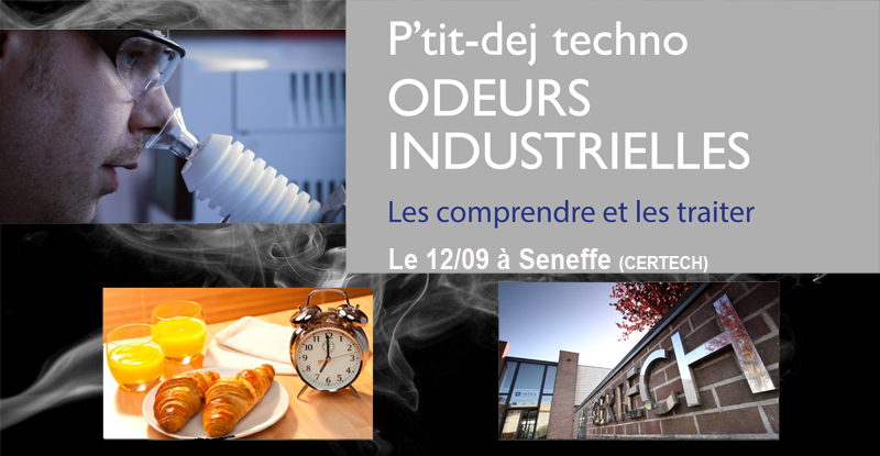 Ptit Déj techno à Seneffe: Odeurs industrielles - Les comprendre, les traiter