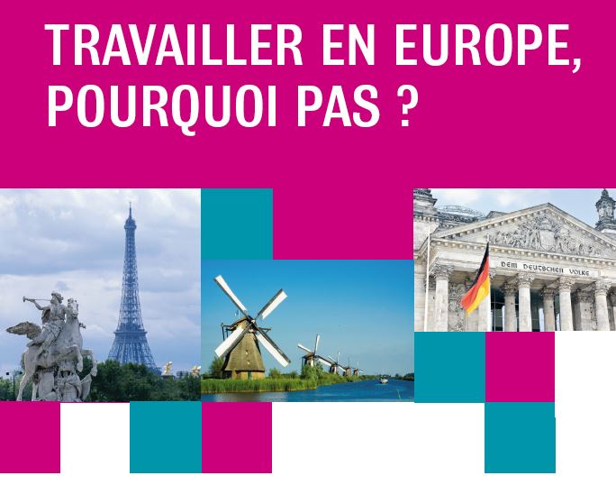 Travailler en Europe, pourquoi pas?