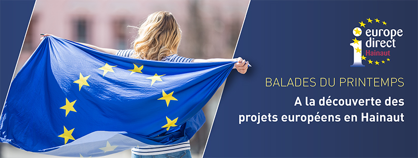 BALADES DU PRINTEMPS - A la découverte des projets européens en Hainaut