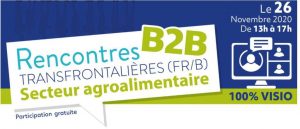 Rencontres B2B transfrontalières - Secteur agroalimentaire