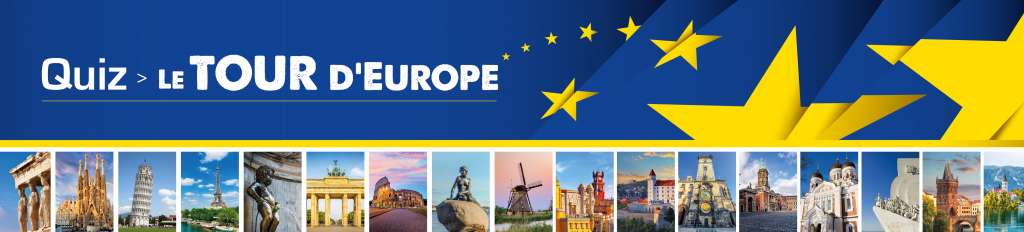 Quizz tour d'europe