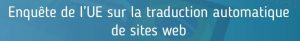 Enquête de l'UE sur la traduction automatique de sites web