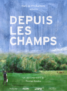 "Depuis les champs"