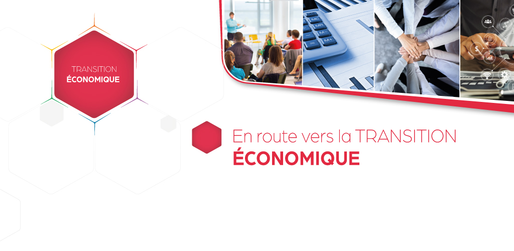 En route vers la transition ECONOMIQUE