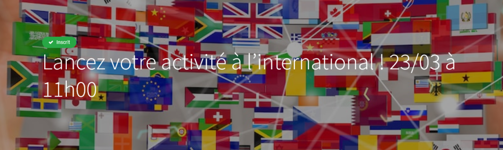 Lancez votre activité à l’international !