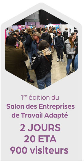 1ere éditin du salon des entreprises de travail adapté